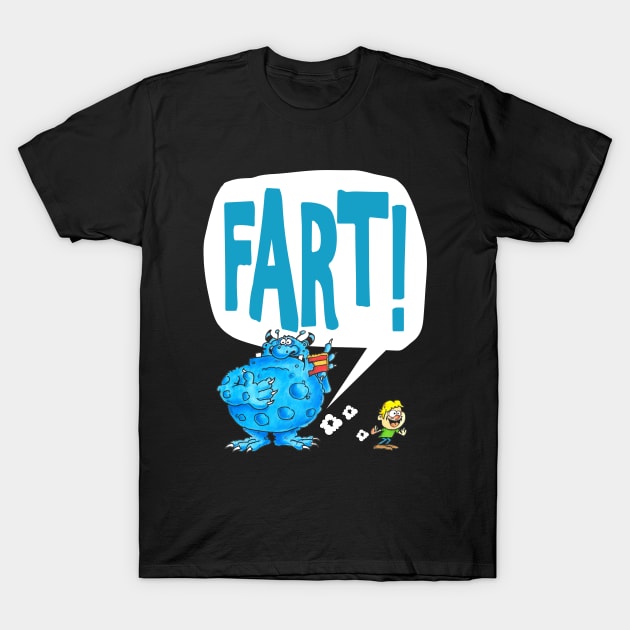 Fart T-Shirt by brendanjohnson